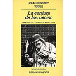 La conjura de los necios